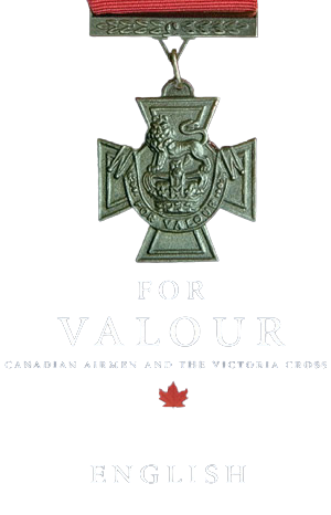 For Valour: Canadian Airmen and the Victoria Cross